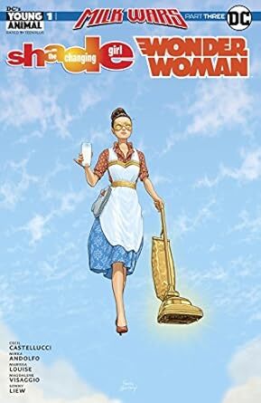 cover 
Shade, the Changing Woman/Wonder Woman Special (Milk Wars) (DC, 2018) by Cecil Castellucci (writer) and Frank Quitely (cover artist).