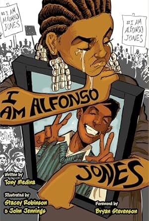 Cover I Am Alfonso Jones (Tu Books, 2017) by Tony Medina (writer) and Stacey Robinson & John Jennings (artists).
