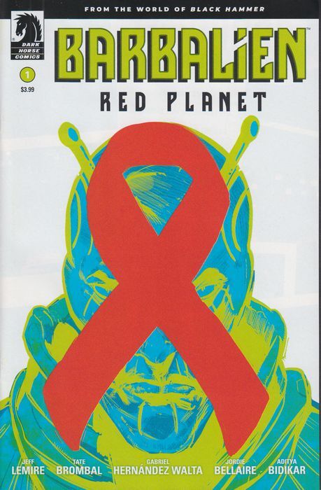 Cover Barbalien: Red Planet #1 (Dark Horse Comics, 2020) by Tate Brombal (writer) and Gabriel Hernandez Walta (artist)