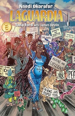 Cover LaGuardia : a Very Modern Story of Immigration. (Berger Books, an imprint of Dark Horse Comics, 2019) by Nnedi Okorafor (writer) and Tana Ford (artist).