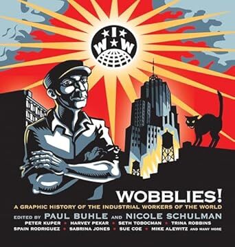 Book cover with a sunburst, the letters IWW, a worker with his arms crossed and a black cat.