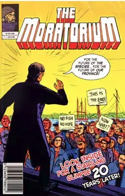 Cover The Moratorium (self-published, 1992) by Paul Tucker https://www.cbc.ca/nl/features/whoarewenow/comic/