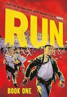 cover 
Run (Harry N. Abrams, 2021) by John Lewis & Andrew Aydin (writers) and L. Fury & Nate Powell (artists)