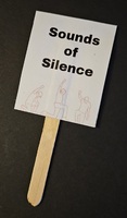 Sounds of Silence Mini Protest Sign.
