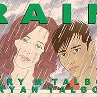 Cover Rain (Dark Horse Comics, 2019) by Mary M Talbot (writer) and Bryan Talbot (artist)