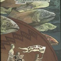 Book cover with salmon on it and a group of people with protest signs, once of them in a wheelchair, that say Bring the Salmon Home!