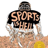 cover 
Sports is Hell (Silver Sprocket, 2020) by Ben Passmore (creator)