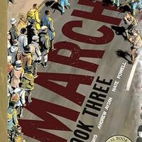 Cover March Book Three (Top Shelf Productions, 2016) by John Lewis & Andrew Aydin (writers) and Nate Powell (artist)